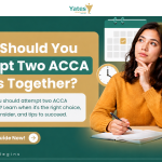 When should you attempt two ACCA Papers?